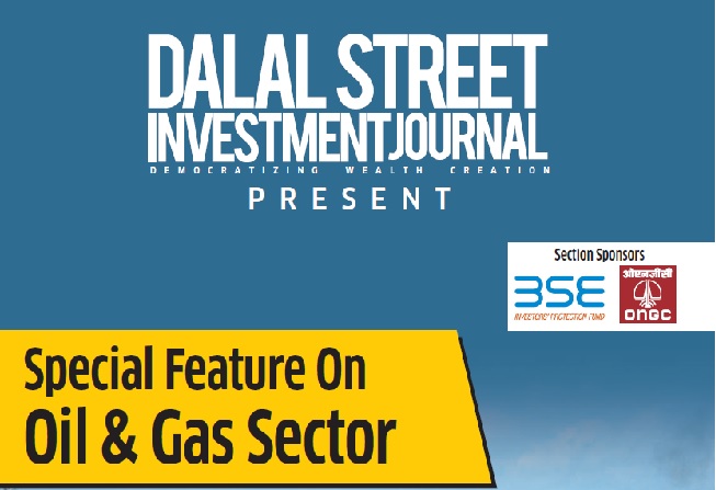 Special Feature On Oil & Gas Sector
