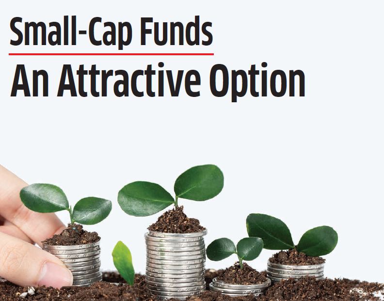 Small-Cap Funds An Attractive Option