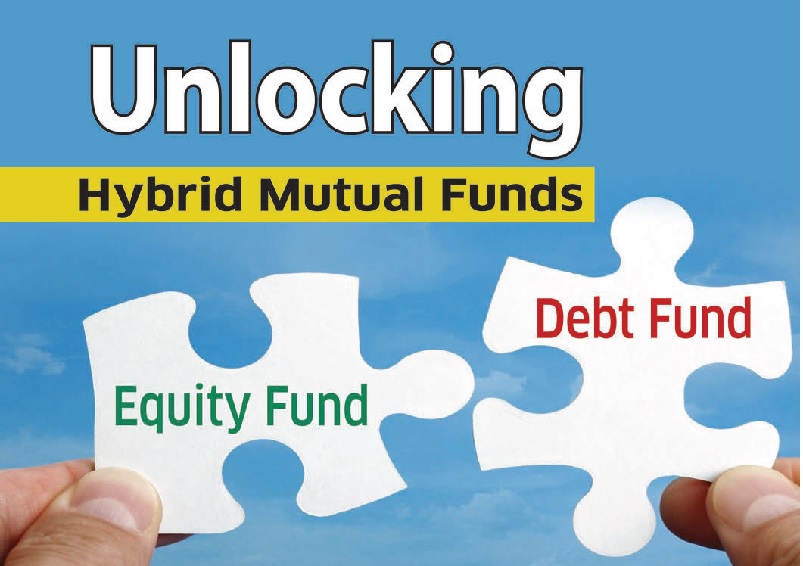 Unlocking Hybrid Mutual Funds