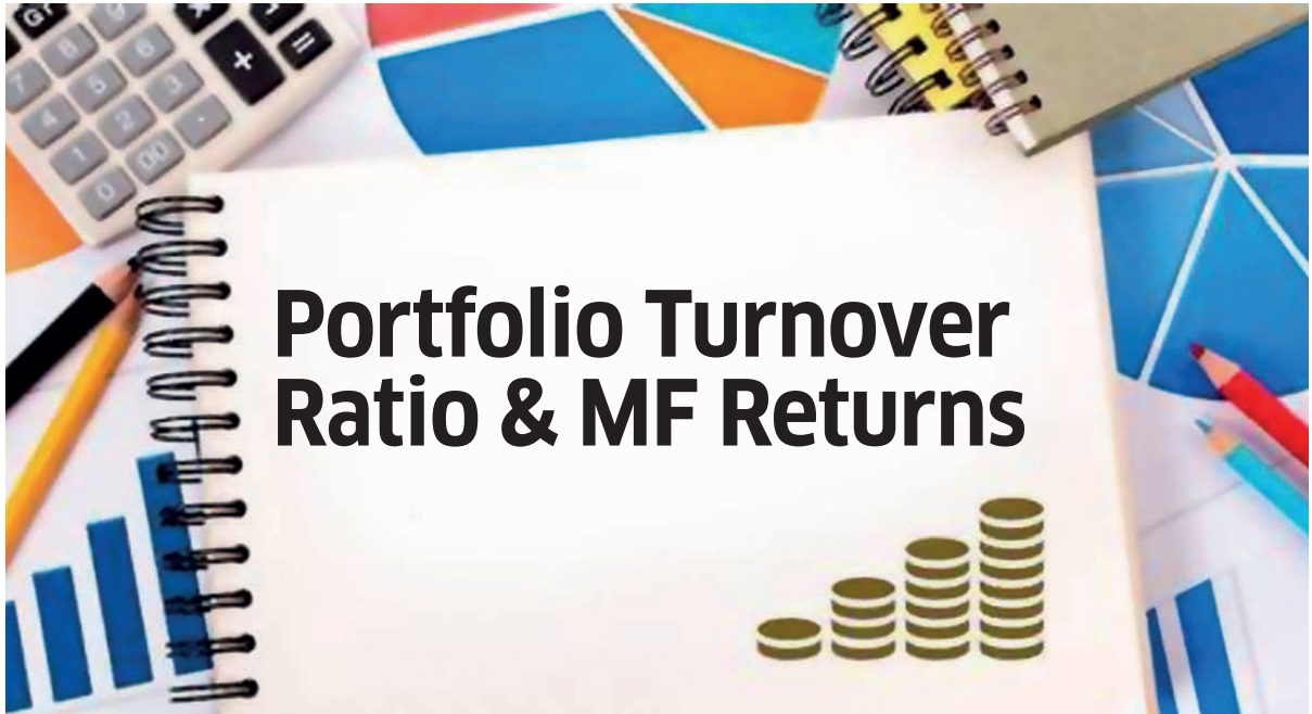 Portfolio Turnover Ratio & MF Returns