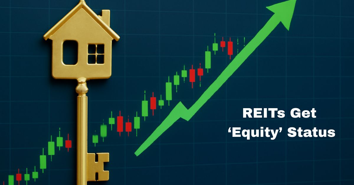 REITs Get Equity Status: A Game Changer for Mutual Fund Investors