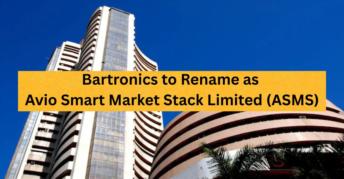 Bartronics to Rename as Avio Smart Market Stack Ltd (ASMS); Plans Brand Ambassador and Smart Agri Store Expansion Nationwide