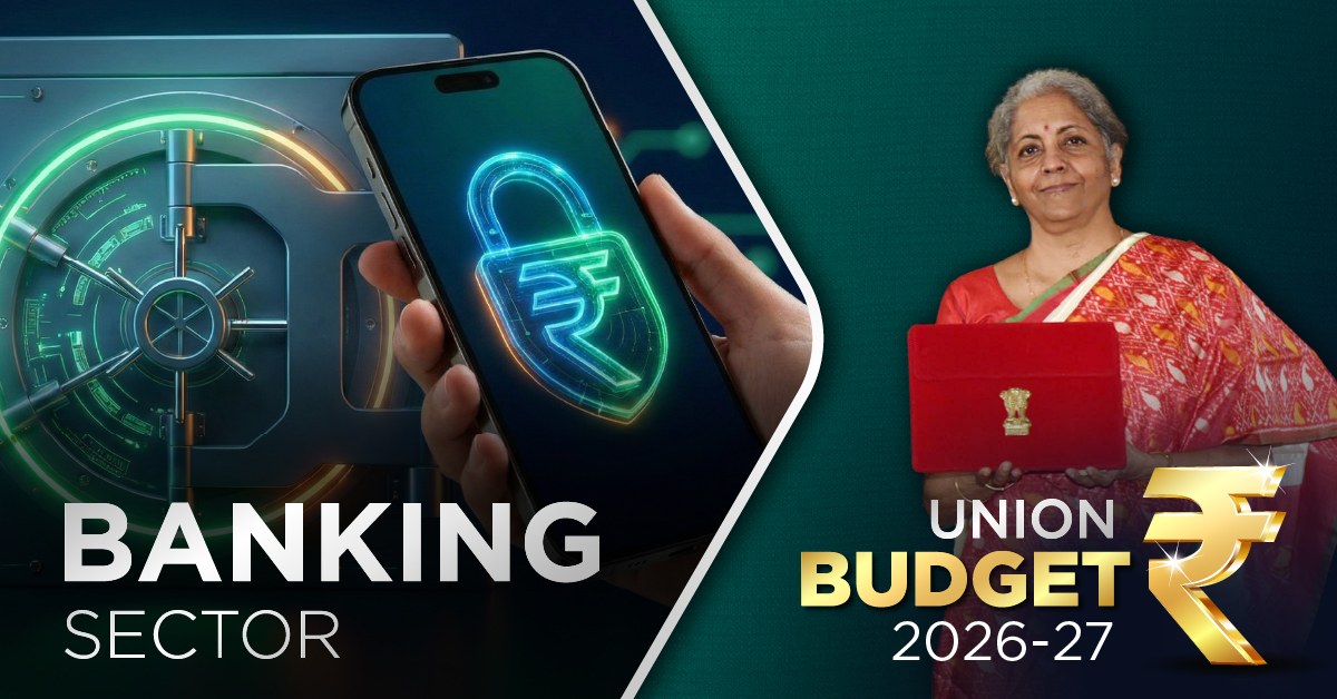 Union Budget 2026: Strengthening Banking and NBFCs for Sustainable Growth