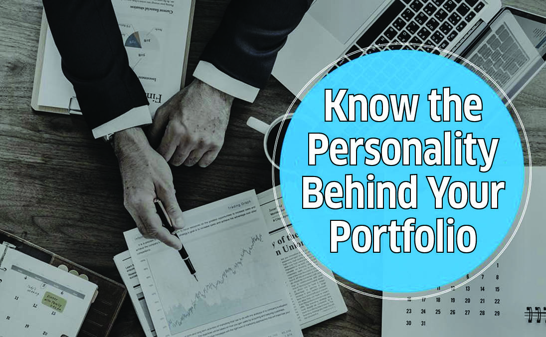 Know the Personality Behind Your Portfolio