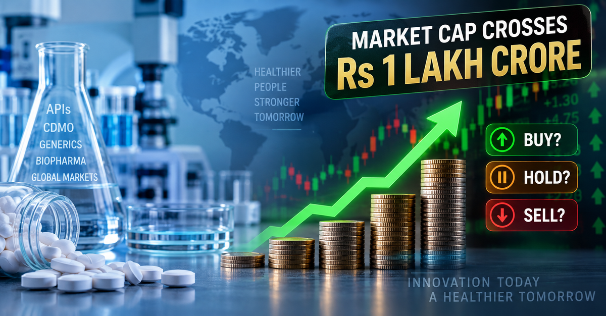 Small Cap Stock Laurus Labs Crosses Rs 1 Lakh Crore Market Cap: Are Valuations Justified? Buy, Hold Or Sell?