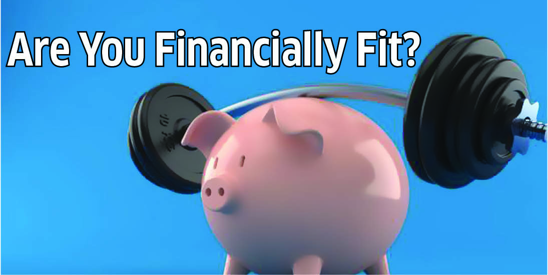 Are You Financially Fit?