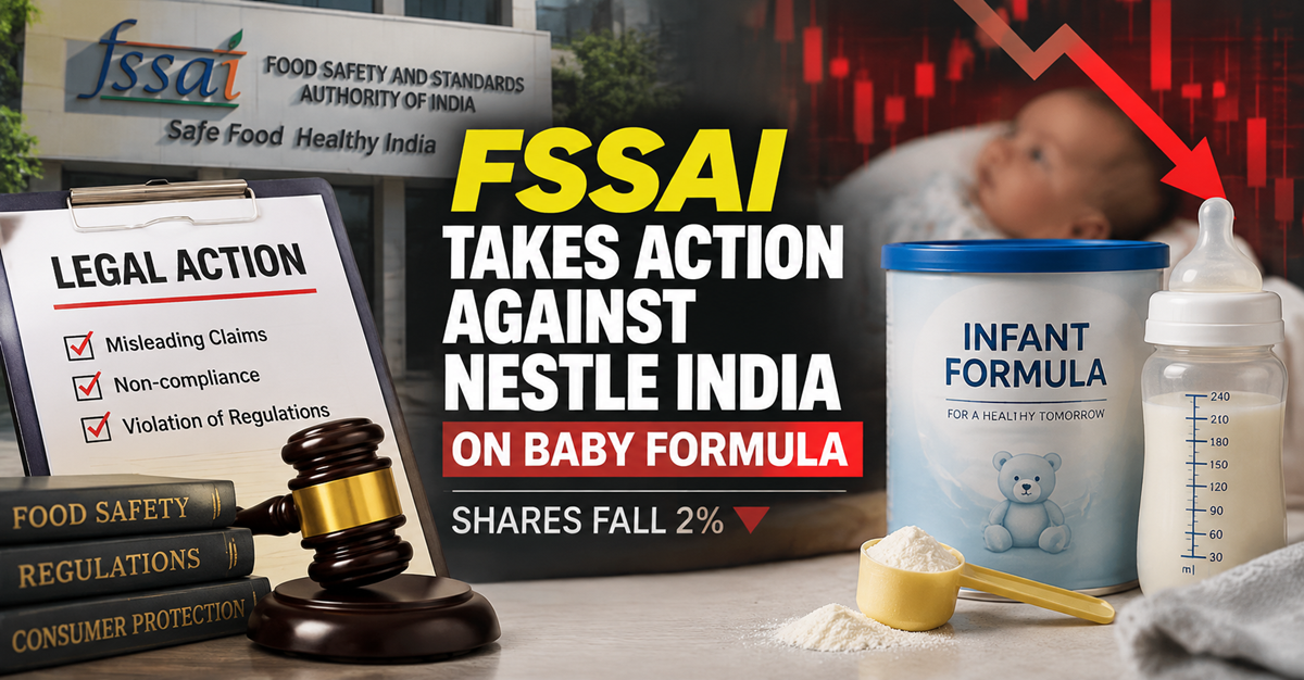 Nestle India Share Price Falls After FSSAI Action On Baby Food Products