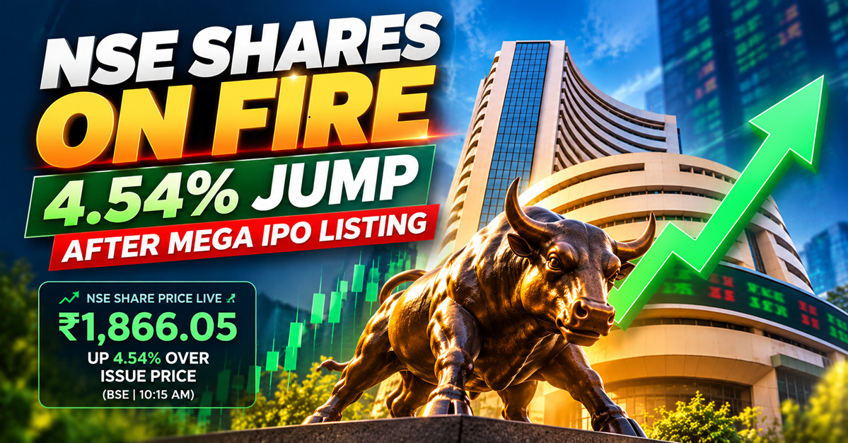 NSE Share Price Soars: Stock Jumps 4.54% Within Minutes Of Listing