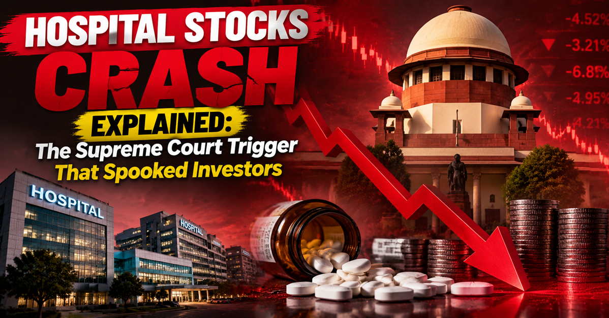 Hospital Stocks Bloodbath! Supreme Court Drug Mark-up Warning Triggers Massive Sell-Off